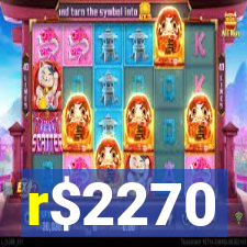 r$2270