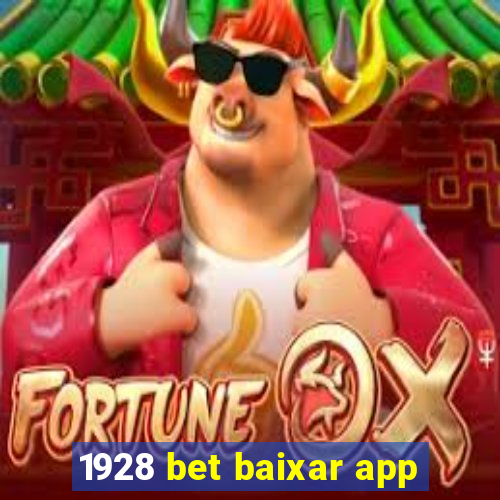 1928 bet baixar app