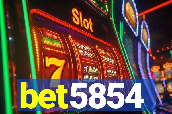 bet5854