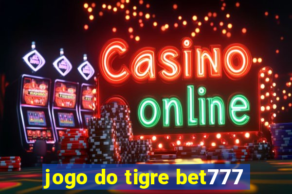 jogo do tigre bet777