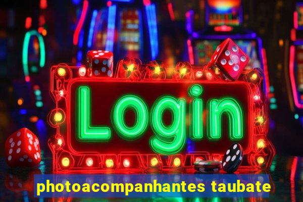 photoacompanhantes taubate