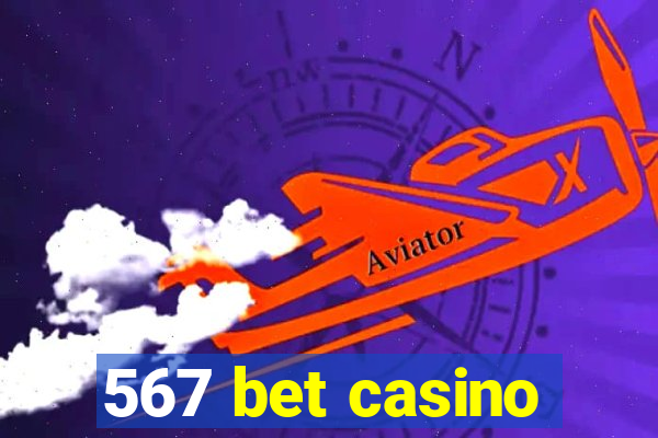 567 bet casino