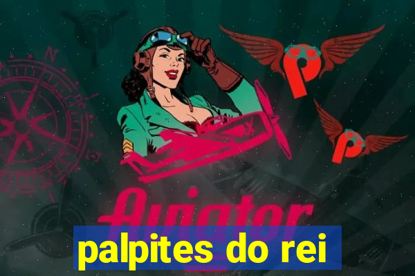 palpites do rei