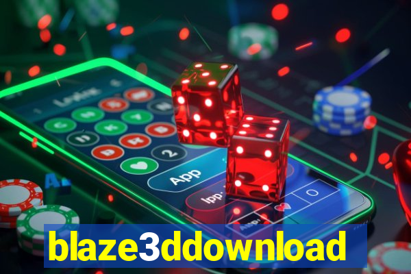 blaze3ddownload