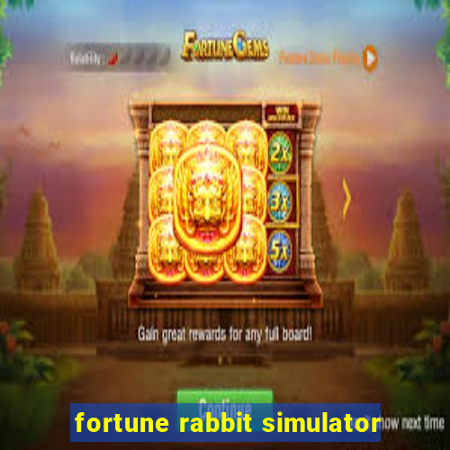 fortune rabbit simulator