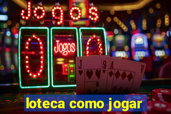 loteca como jogar