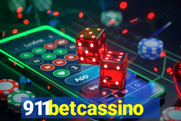 911betcassino