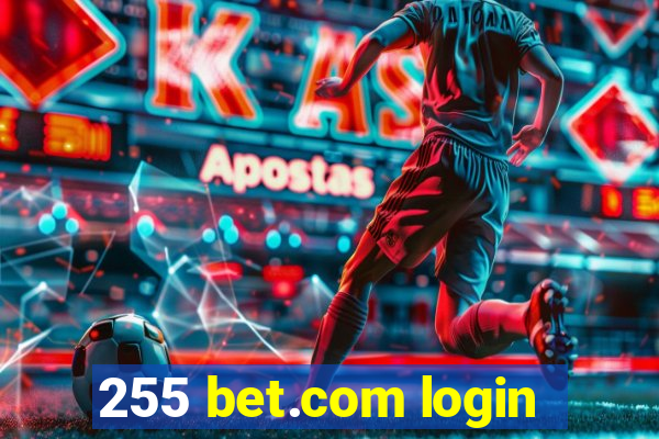 255 bet.com login