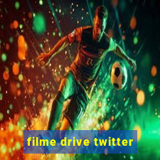 filme drive twitter