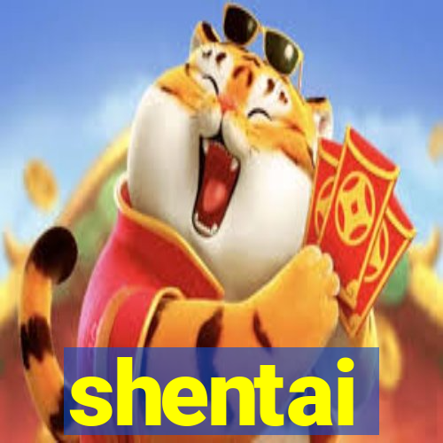 shentai