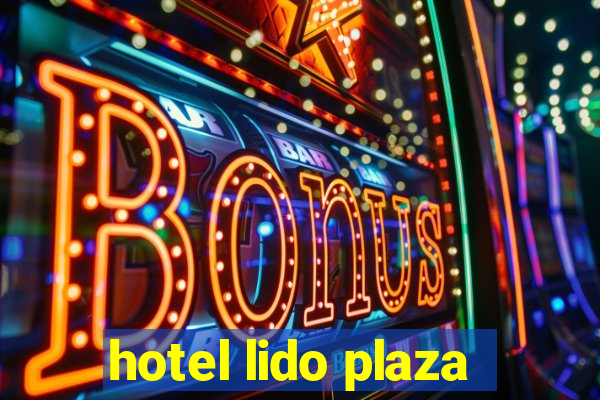 hotel lido plaza