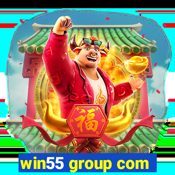 win55 group com