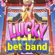 bet band