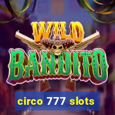 circo 777 slots