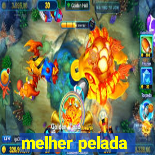 melher pelada