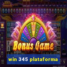 win 345 plataforma