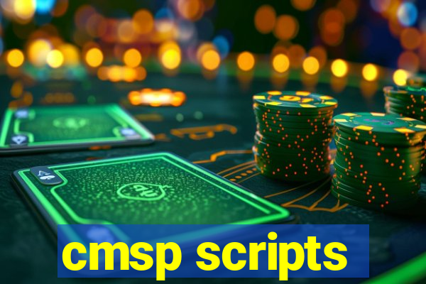 cmsp scripts