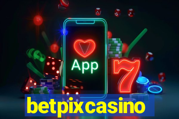 betpixcasino