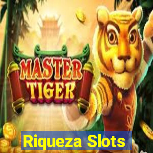 Riqueza Slots