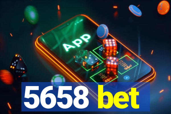 5658 bet