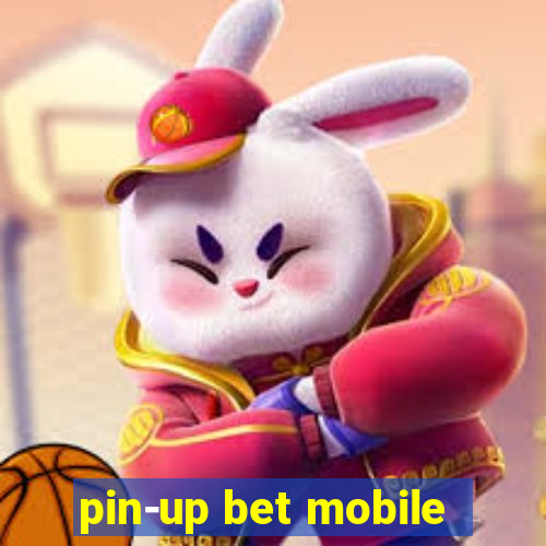 pin-up bet mobile