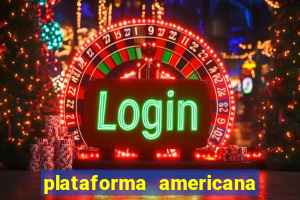 plataforma americana de jogos