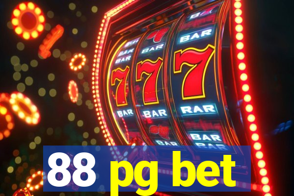 88 pg bet