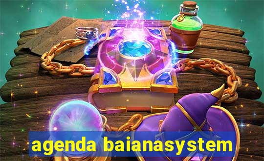 agenda baianasystem