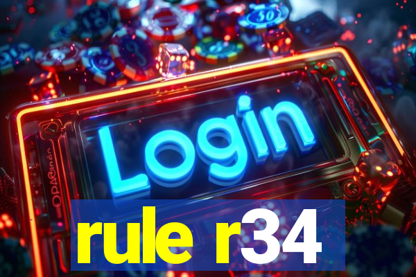 rule r34