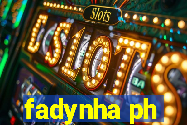 fadynha ph