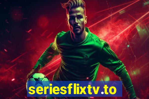 seriesflixtv.to