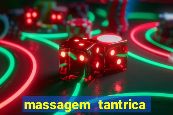 massagem tantrica em porto alegre