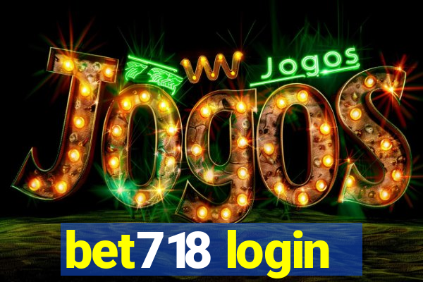 bet718 login