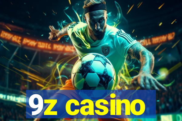 9z casino