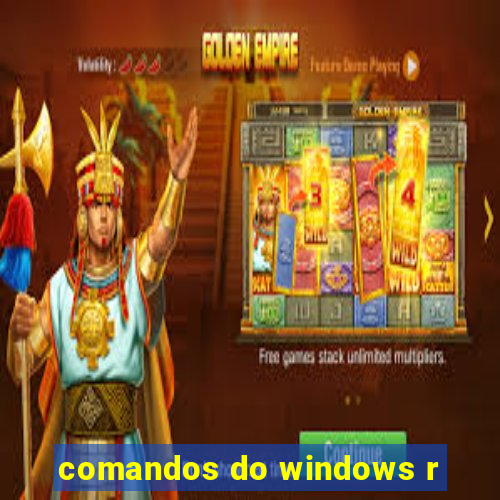 comandos do windows r