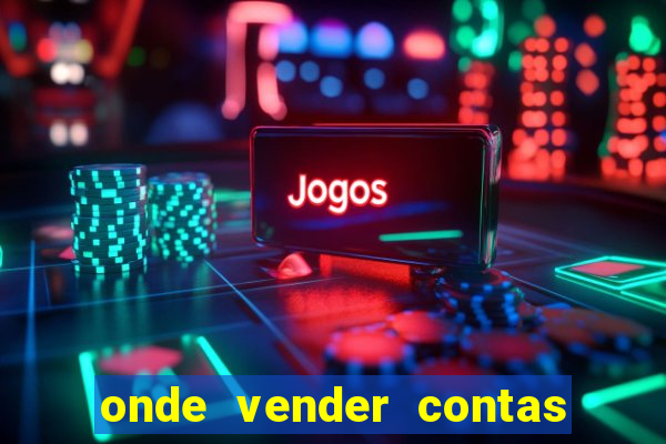 onde vender contas de jogos