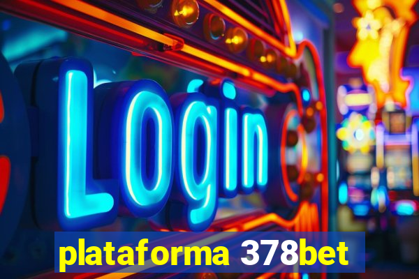 plataforma 378bet