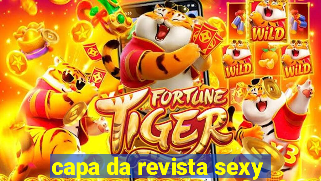 capa da revista sexy