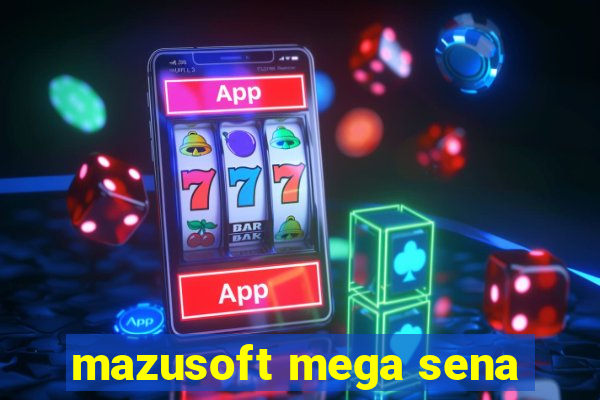 mazusoft mega sena