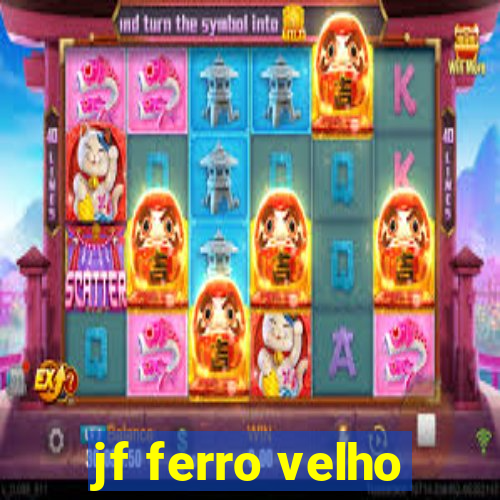 jf ferro velho