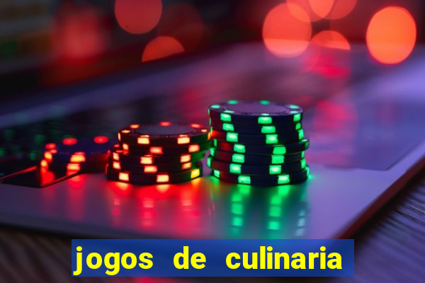 jogos de culinaria da sara