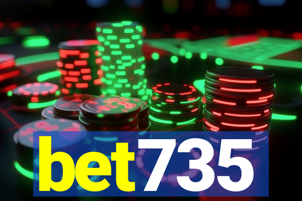 bet735