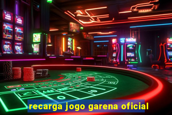 recarga jogo garena oficial