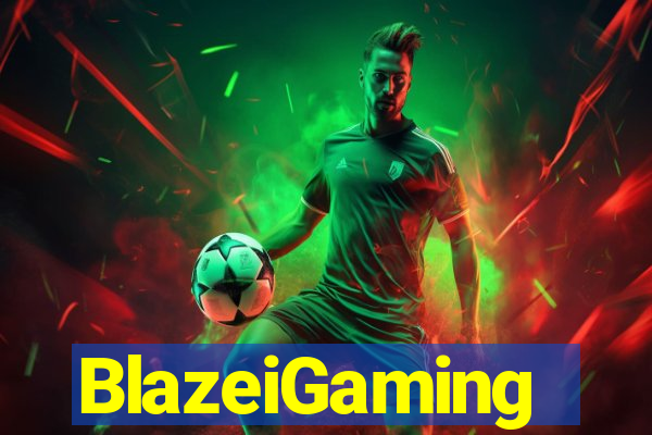 BlazeiGaming