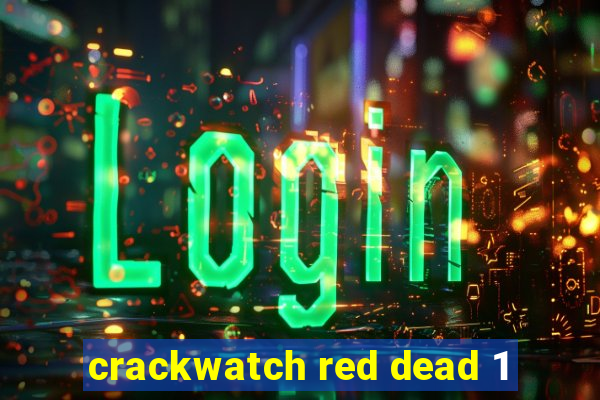 crackwatch red dead 1