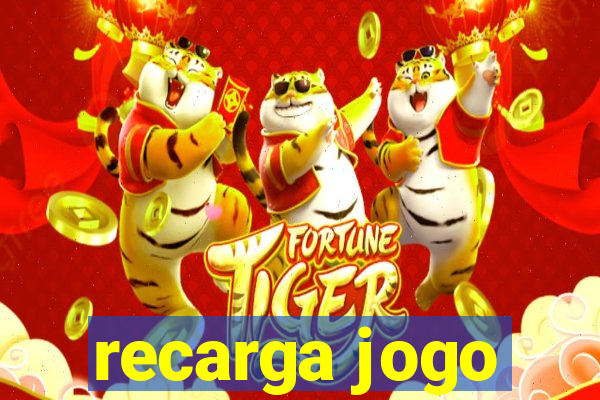 recarga jogo