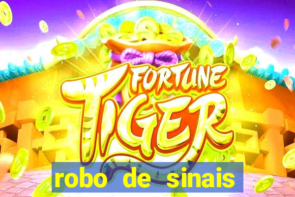 robo de sinais fortune tiger