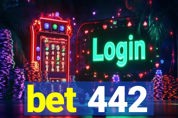 bet 442