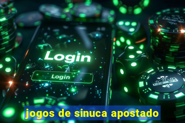 jogos de sinuca apostado