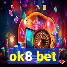 ok8 bet